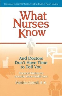 bokomslag What Nurses Know