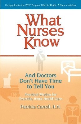 What Nurses Know 1