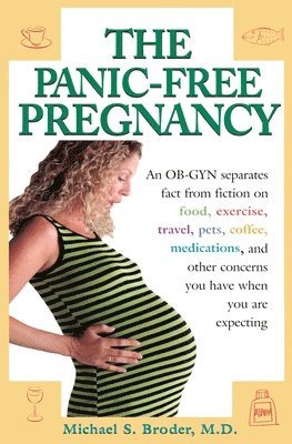 bokomslag The Panic-Free Pregnancy