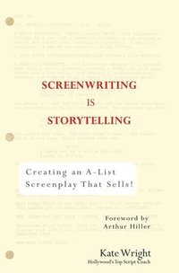 bokomslag Screenwriting is Storytelling