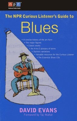 bokomslag The NPR Curious Listener's Guide to Blues