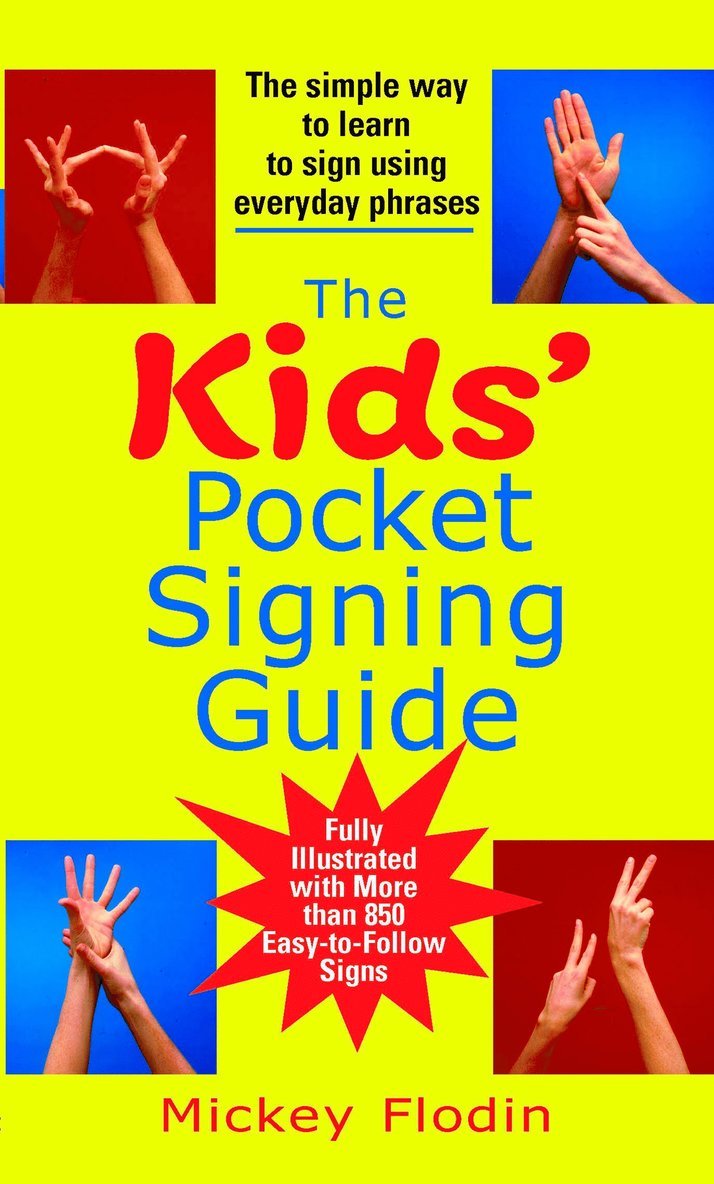 Mickey Flodin - Kids' Pocket Signing Guide, Häftad