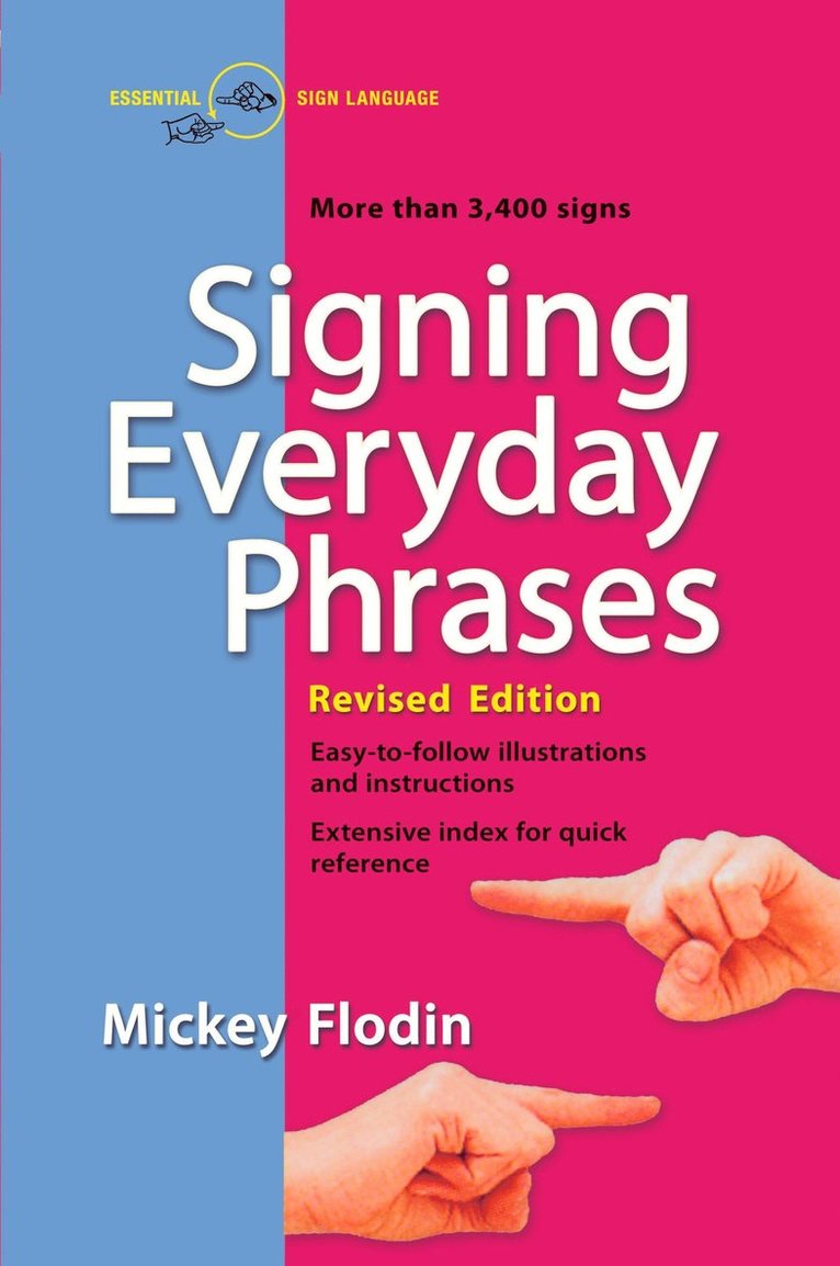 Mickey Flodin - Signing Everyday Phrases, Häftad