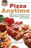 bokomslag Pizza Anytime: A Healthy Exchanges Cookbook
