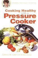 bokomslag Cooking Healthy with a Pressure Cooker: A Healthy Exchanges Cookbook