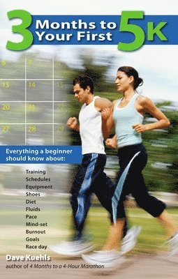 bokomslag 3 Months to Your First 5k