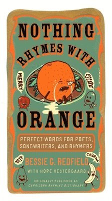 Nothing Rhymes with Orange 1