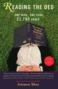 bokomslag Reading the OED: One Man, One Year, 21,730 Pages