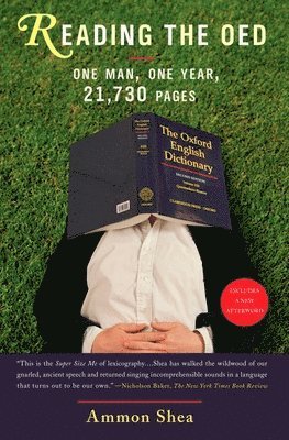 bokomslag Reading the OED: One Man, One Year, 21,730 Pages