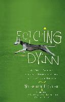 bokomslag Fetching Dylan: A True Tale of Canine Domestication in Leaps and Bounds