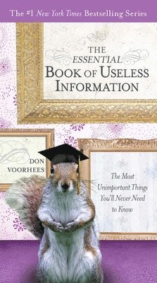 bokomslag The Essential Book of Useless Information