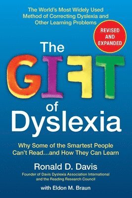 bokomslag The Gift of Dyslexia