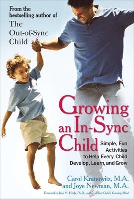 Growing an in-Sync Child 1
