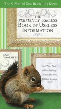 bokomslag The Perfectly Useless Book of Useless Information