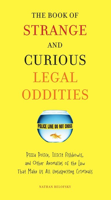bokomslag Book of Strange and Curious Legal Oddities