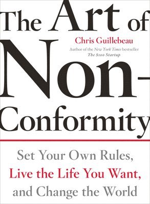 bokomslag The Art Of Non-conformity
