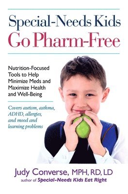 bokomslag Special-Needs Kids Go Pharm-Free