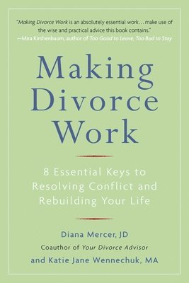 Making Divorce Work 1