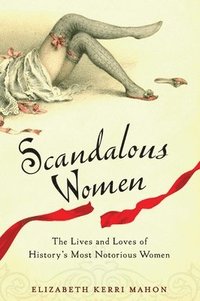 bokomslag Scandalous Women