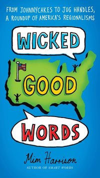 bokomslag Wicked Good Words