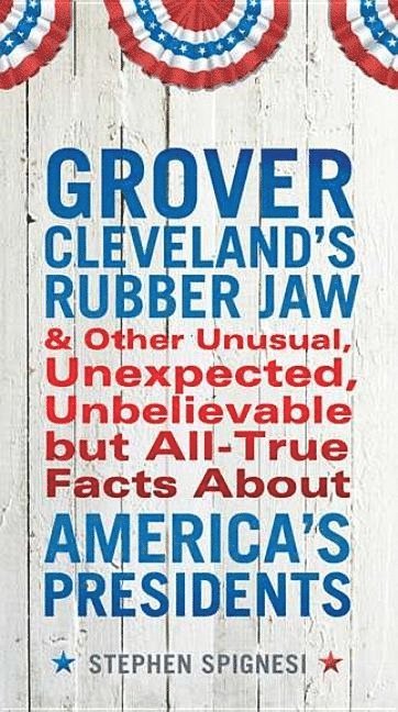Grover Cleveland's Rubber Jaw 1