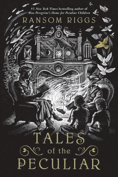 Ransom Riggs - Tales of the Peculiar, Häftad