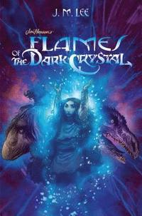 bokomslag Flames of the Dark Crystal #4