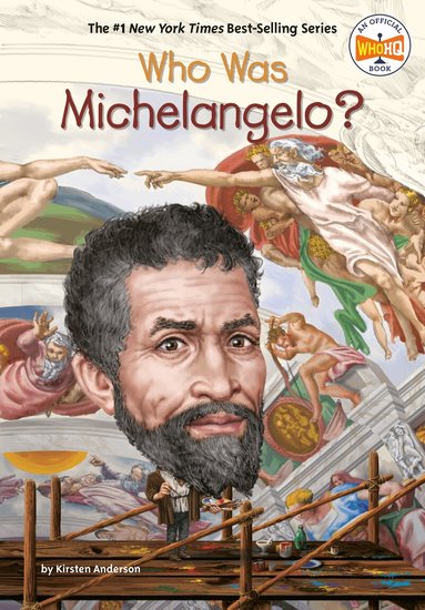 Kirsten Anderson, Who HQ - Who Was Michelangelo?, Häftad