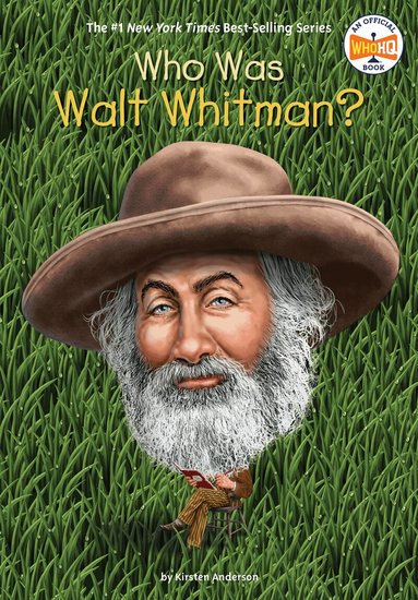 Kirsten Anderson, Who HQ - Who Was Walt Whitman?, Häftad