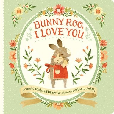 bokomslag Bunny Roo, I Love You