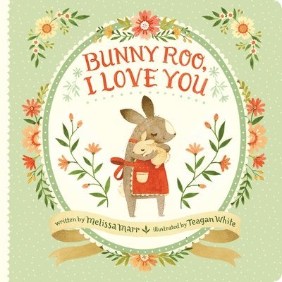 Bunny Roo, I Love You 1