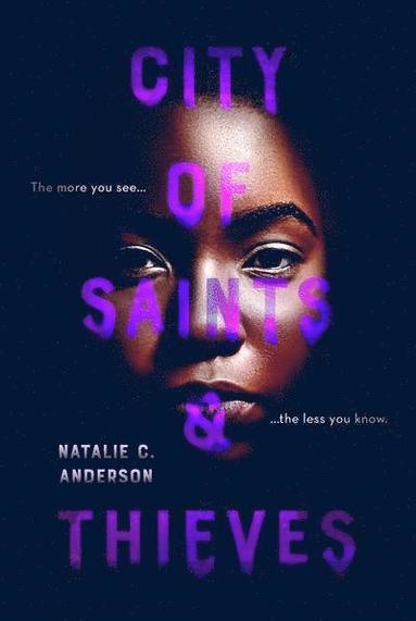 Natalie C. Anderson - City of Saints & Thieves, Häftad
