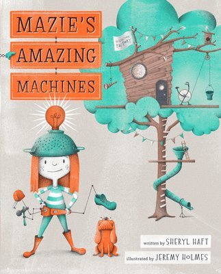 Mazie's Amazing Machines 1