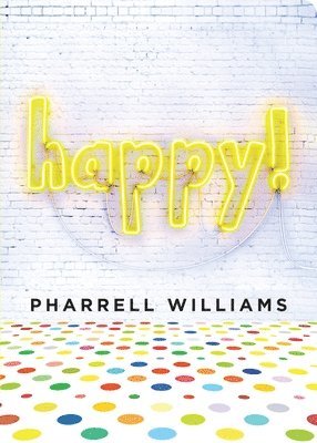 Williams, P: Happy!