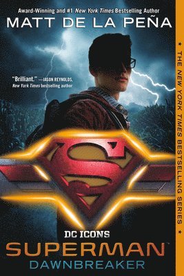 Matt de la Peña - Superman: Dawnbreaker, Häftad
