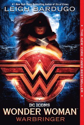 Leigh Bardugo - Wonder Woman: Warbringer, Häftad