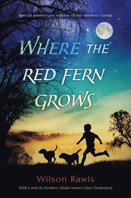 Where the Red Fern Grows 1