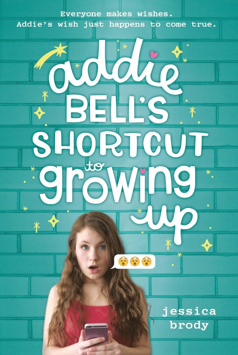 Jessica Brody - Addie Bell's Shortcut to Growing Up, Häftad