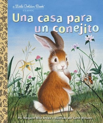 Una casa para un conejito (Home for a Bunny Spanish Edition) 1