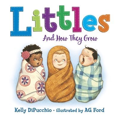 Kelly Dipucchio - Dipucchio, K: Littles: And How They Grow, Inbunden