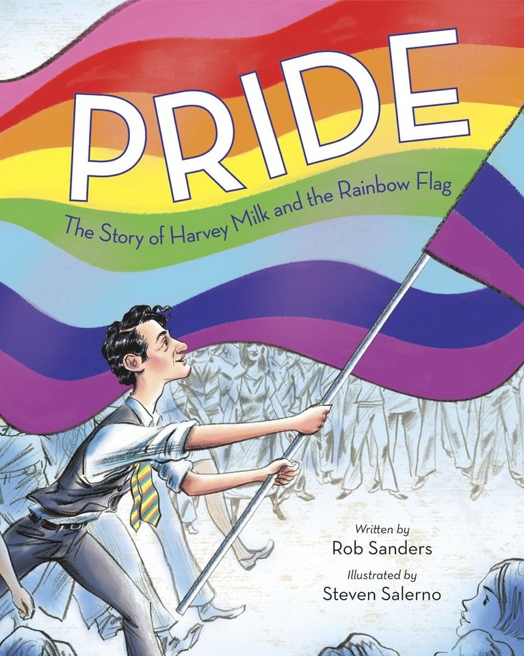 Rob Sanders, Steven Salerno - Pride, Inbunden