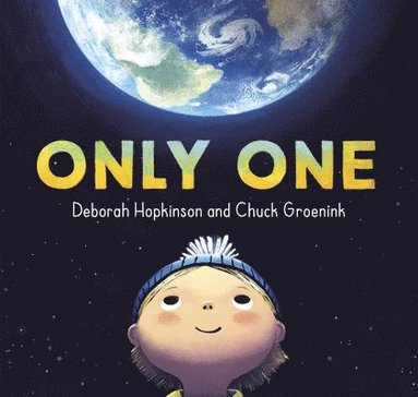 Deborah Hopkinson - Only One, Inbunden