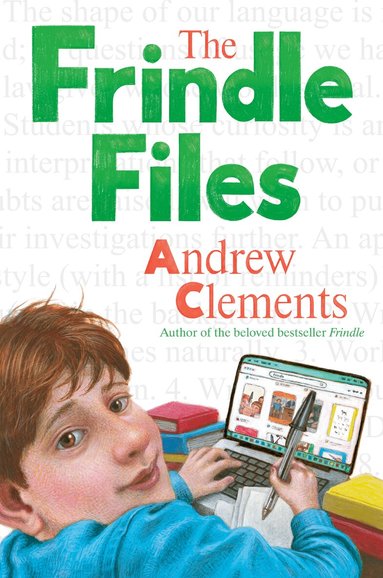 Andrew Clements - Frindle Files, Inbunden