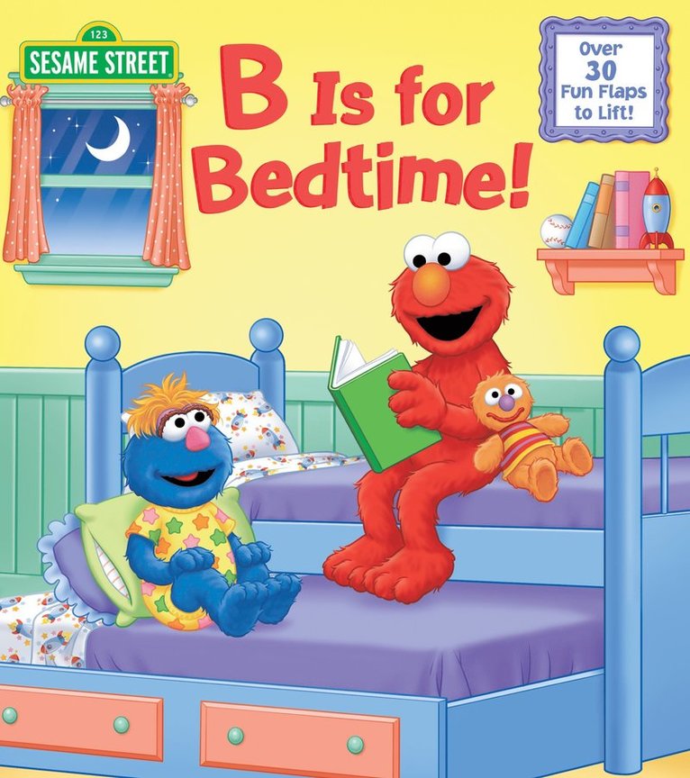 B Is for Bedtime! (Sesame Street)