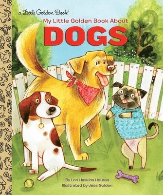 My Little Golden Book About Dogs 1