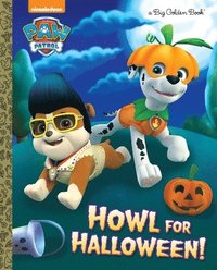 bokomslag Howl for Halloween! (Paw Patrol)