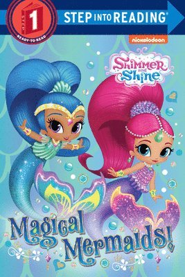 Magical Mermaids! (Shimmer and Shine) 1