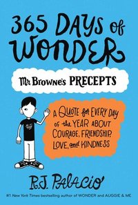 bokomslag 365 Days of Wonder: Mr. Browne's Precepts