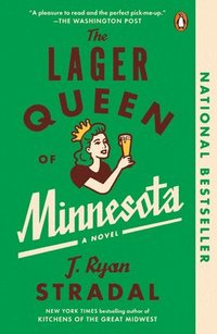 bokomslag The Lager Queen Of Minnesota