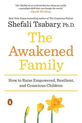 The Awakened Family